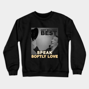 GODFATHER ANDY CROONER Crewneck Sweatshirt